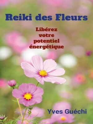 cover image of Le Reiki des Fleurs